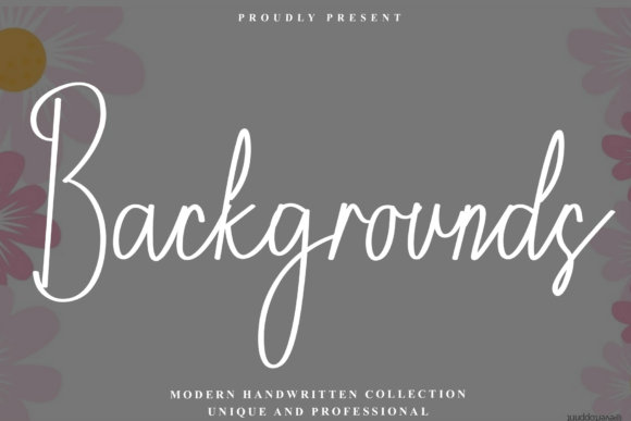 Backgrounds: A Modern Handwritten Font for Crisp Design