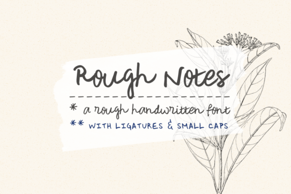 Rough Notes: A Whimsical Font for Modern Design